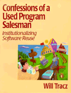 Confessions of a Used Program Salesman - Tracz, Will