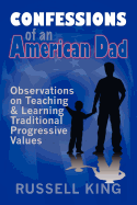 Confessions of an American Dad