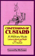 Confessions of Custard: A Military Mule