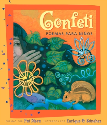 Confeti - Mora, Pat, and Sanchez, Enrique O (Illustrator)