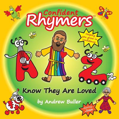 Confident Rhymers - Know They Are Loved: Personalised for Joan - Buller, Andrew