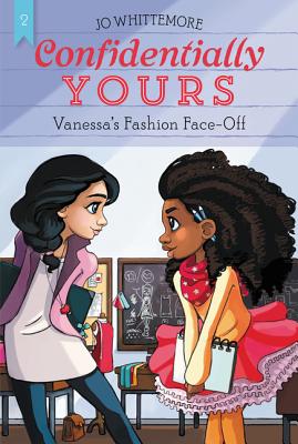 Confidentially Yours #2: Vanessa's Fashion Face-Off - Whittemore, Jo