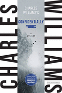 Confidentially Yours - Williams, Charles