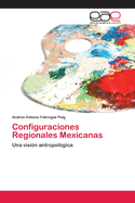 Configuraciones Regionales Mexicanas