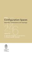 Configuration Spaces: Geometry, Combinatorics and Topology