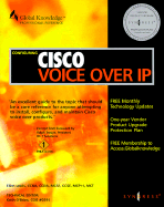 Configuring Cisco Voice Over IP - Lewis, Elliot, and O'Brien, Keith (Editor)