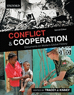 Conflict and Cooperation: Documents on Modern Global History
