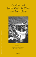 Conflict and Social Order in Tibet and Inner Asia