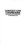 Conflict & Compromise - McWhinney, Edward