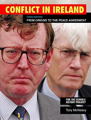 Conflict in Ireland - McAleavy, Tony