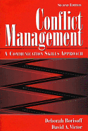 Conflict Management: A Communication Skills Approach