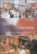 Conflict of Interests: The Politics of American Education