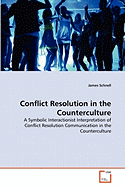 Conflict Resolution in the Counterculture