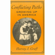Conflicting Paths: Growing Up in America