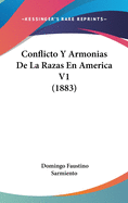 Conflicto y Armonias de La Razas En America V1 (1883)