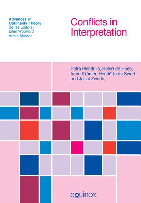 Conflicts in Interpretation - Hendriks, Petra, and De Hoop, Helen, and Kramer, Irene