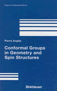 Conformal Groups in Geometry and Spin Structures