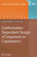 Conformation-Dependent Design of Sequences in Copolymers I