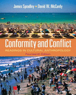 Conformity and Conflict: Reading in Cultural Anthropology