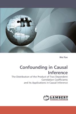 Confounding in Causal Inference - Pan, Wei, PhD