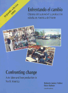 Confronting Change: Auto Labor and Lean Production in North America