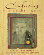 Confucius: The Golden Rule