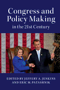 Cong & Policy Making 21st Century