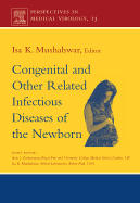 Congenital and Other Related Infectious Diseases of the Newborn: Volume 13