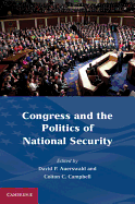 Congress and the Politics of National Security