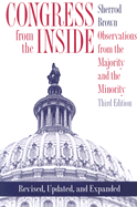 Congress from the Inside: Observations from the Majority and the Minority