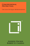 Congressional Districting: The Issue of Equal Representation