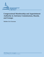 Congressional Membership and Appointment Authority to Advisory Commissions, Boards, and Groups (February 2013)