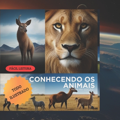 Conhecendo OS Animais: Primeira Edi??o - Garcia, Robson