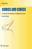 Conics and Cubics: A Concrete Introduction to Algebraic Curves