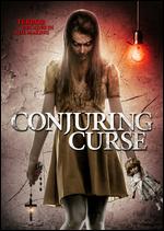 Conjuring Curse - Dustin Ferguson
