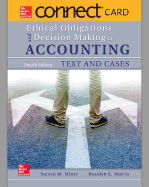 Connect Access Card for Ethical Obligations and Decision Making in Accounting: Text and Cases