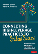 Connecting High-Leverage Practices to Student Success: Collaboration in Inclusive Classrooms