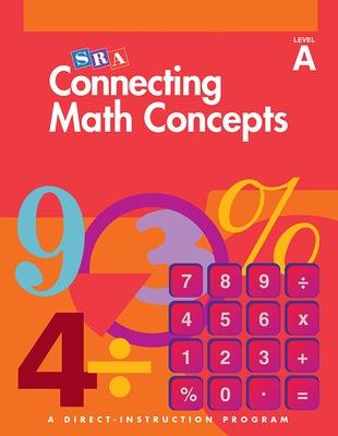 Connecting Math Concepts Level A, Connecting Math Concepts - Additional Teacher's Guide - McGraw Hill