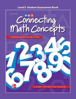 Connecting Math Concepts Level E, Student Assessment Book - McGraw Hill