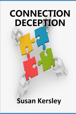 Connection Deception - Kersley, Susan