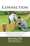 Connection: Understanding Our Mormon Friends and Neighbors