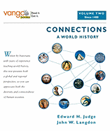 Connections: A World History, Volume Two: Since 1400