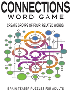 Connections Puzzle Book: Connections Word Game: Brain Teaser Puzzles for Adults