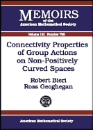 Connectivity Properties of Group Actions on Non-Positively Curved Spaces - Bieri, Robert