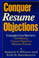 Conquer Resume Objections