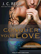 Conquer Your Love