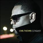 Conquer - Carl Thomas