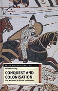 Conquest and Colonisation: The Normans in England 1066-1100