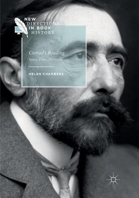 Conrad's Reading: Space, Time, Networks - Chambers, Helen