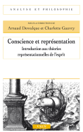 Conscience Et Representation: Introduction Aux Theories Representationnelles de L'Esprit